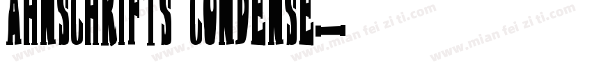 ahnschriftS Condense字体转换